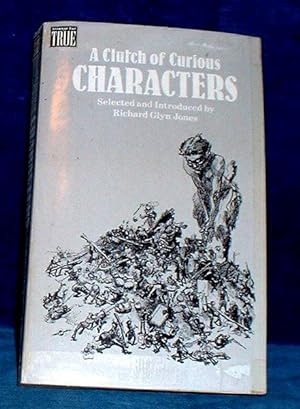 A CLUTCH OF CURIOUS CHARACTERS (Strange but True series)