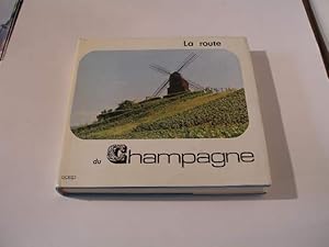 LA ROUTE DU CHAMPAGNE