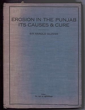 Erosion in the Punjab, Its Causes and Cure, a Survey of Soil Conservation