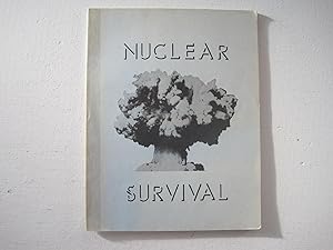 Seller image for Nuclear Survival for sale by Sara Armstrong - Books