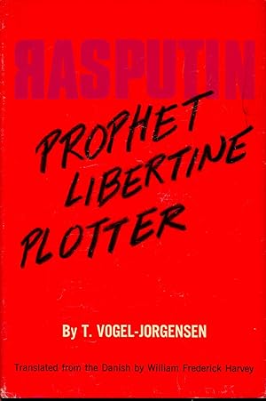 Seller image for Rasputin : Prophet, Libertine, Plotter. for sale by Joseph Valles - Books