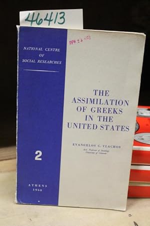 Image du vendeur pour The Assimilation of Greeks in the United States Anderson, Indiana mis en vente par Princeton Antiques Bookshop