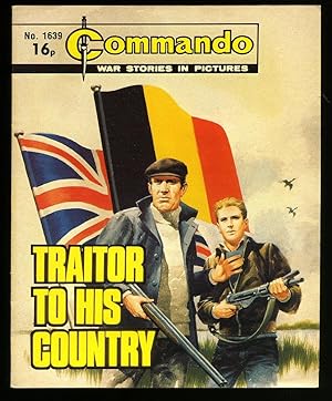 Seller image for Commando War Stories in Pictures: No. 1639 Traitor to His Country for sale by Little Stour Books PBFA Member