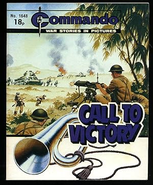 Seller image for Commando War Stories in Pictures: No. 1648 Call to Victory for sale by Little Stour Books PBFA Member