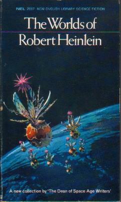 Seller image for The Worlds of Robert Heinlein (Pandora's Box; Free Men; Blowups Happen; Searchlight; Solution Unsatisfactory) for sale by N & A Smiles