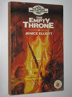 Seller image for The Empty Throne - Sword of the Dream Series #2 for sale by Manyhills Books