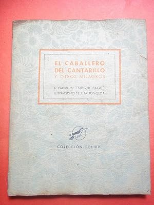 Imagen del vendedor de El Caballero del Cantarillo y otros Milagros, a cargo de . Ilustraciones de J.G. Junceda. a la venta por Carmichael Alonso Libros