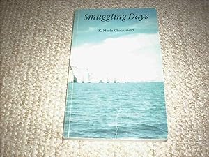Smuggling Days