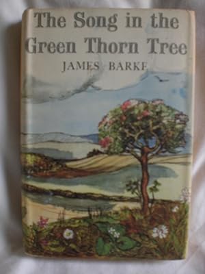 The Song in the Green Thorn Tree