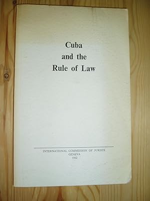 Cuba and the Rule of Law