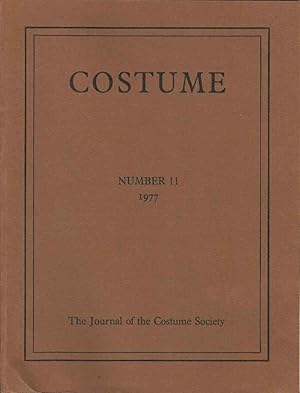 Costume Number 11 1977. The Journal of the Costume Society