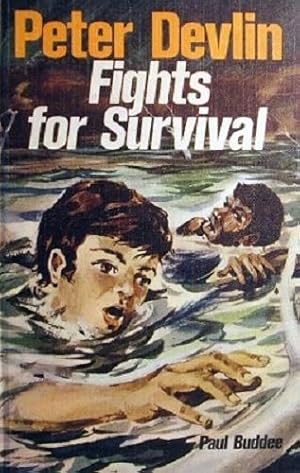 Imagen del vendedor de Peter Devlin Fights For Survival a la venta por Marlowes Books and Music