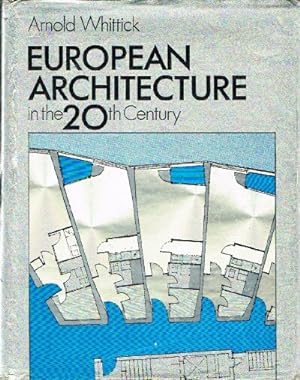 Seller image for European architecture in the twentieth century for sale by Round Table Books, LLC