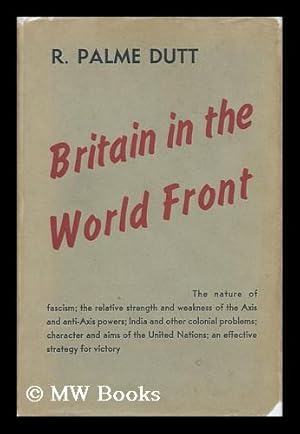 Seller image for Britain in the World Front / by R. Palme Dutt for sale by MW Books