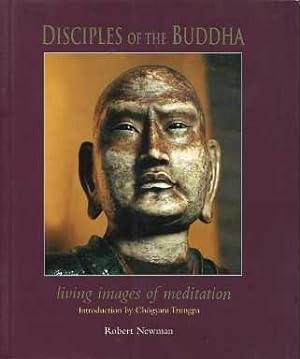 Seller image for DISCIPLES OF THE BUDDHA: LIVING IMAGES OF MEDITATION for sale by By The Way Books