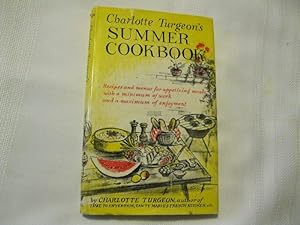 Charlotte Turgeon's Summer Cookbook