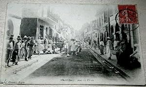 Image du vendeur pour Carte Postale Ancienne - CHARCHELL. Rue de Tns. Tunisie. Carte anime. mis en vente par JOIE DE LIRE