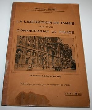 La libération de Paris vue d'un commissariat de police.