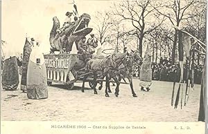 Bild des Verkufers fr Carte Postale Ancienne - MI-CAREME 1906 - CHAR DU SUPPLICE DE TANTALE. zum Verkauf von JOIE DE LIRE