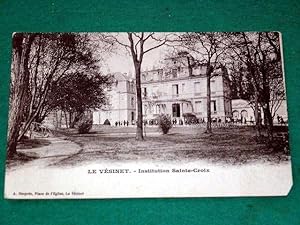 Bild des Verkufers fr Carte Postale Ancienne - LE VESINET. Institution Sainte-Croix. zum Verkauf von JOIE DE LIRE