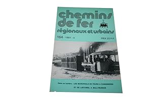 Chemins De Fer Regionaux Et Urbains N° 164 Du 01/02/1981