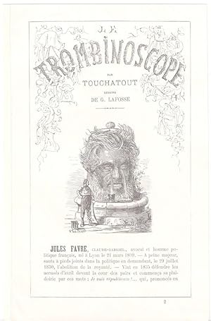 Imagen del vendedor de Le Trombinoscope. Jules FAVRE. Dessins de G. Lafosse. Biographie. a la venta por JOIE DE LIRE