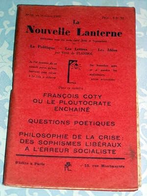 La Nouvelle Lanterne, N° 58- Octobre 1932 - La Politique - Les Lettres - Les Idées. Fr. Coty ou l...