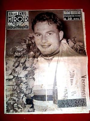 Le Miroir Des Sports N°590 du 3 septembre 1956 - Michel Rousseau Champion du monde à 20 ans.