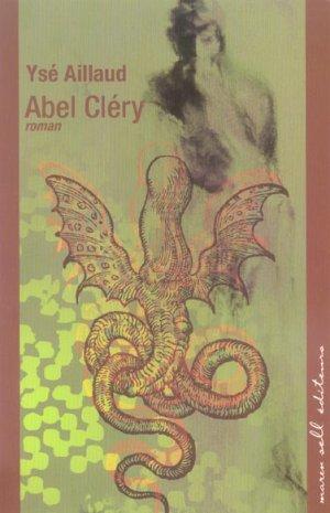 Imagen del vendedor de Abel Clry . a la venta por JOIE DE LIRE