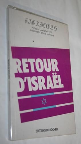 RETOUR D'ISRAEL. Préface d'Ovadia SOFFER.