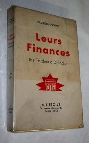 Leurs finances (De Tardieu à Daladier).