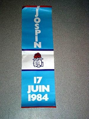 Bild des Verkufers fr Affiche 17 Juin 1984 - JOSPIN zum Verkauf von JOIE DE LIRE