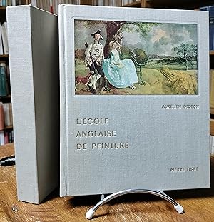 L'ECOLE ANGLAISE DE PEINTURE précédé de La Manière anglaise en peinture par Henri Lemaitre.