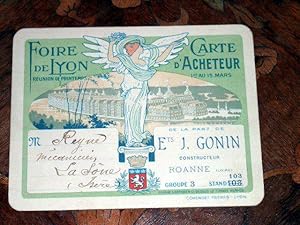 carte en couleurs de la Foire de Lyon. De la part. J.GONIN constructeur Roanne -