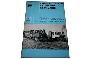 Chemins De Fer Regionaux Et Urbains N° 121 Du 01/01/1974