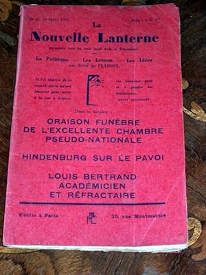 La Nouvelle Lanterne, N°53 - Mars 1932 - La Politique - Les Lettres - Les Idées. Oraison funèbre ...