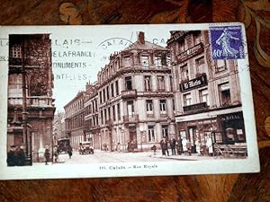 Image du vendeur pour Carte Postale Ancienne - 115 - CALAIS-Rue Royale. mis en vente par JOIE DE LIRE