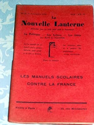 La Nouvelle Lanterne, N°59- Novembre 1932 - La Politique - Les Lettres - Les Idées. Les manuels s...