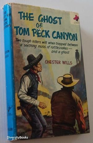 THE GHOST OF TOM PECK CANYON