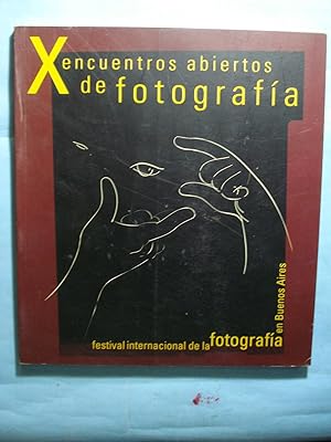Imagen del vendedor de X ENCUENTROS ABIERTOS DE FOTOGRAFA. MES DE LA FOTOGRAFA EN BUENOS AIRES 16 DE JULIO AL 27 DE SEPTIEMBRE DE 1998 a la venta por Ernesto Julin Friedenthal
