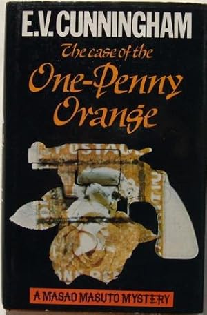 Seller image for The Case of the One-Penny Orange. A Masao Masuto Mystery for sale by Hall of Books