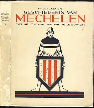Geschiedenis van Mechelen tot op 't einde der middeleeuwen