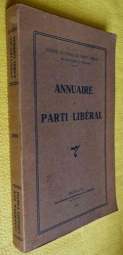 Annuaire du Parti Libéral - Jaarboek der Liberale Partij