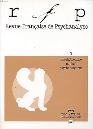 Bild des Verkufers fr REVUE FRANCAISE DE PSYCHANALYSE TOME 55 N3 : Osychothrapie et idal psychanalytique zum Verkauf von Le-Livre