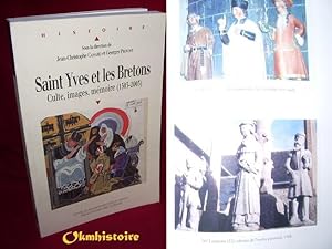 Saint-Yves et les bretons. Culte, images, mémoire (1303-2003)