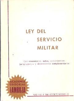 Imagen del vendedor de Ley del servicio militar a la venta por SOSTIENE PEREIRA