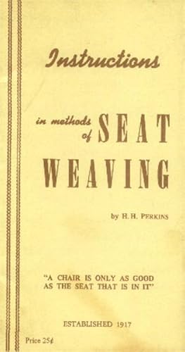 Instructions in Methods of Seat Weaving