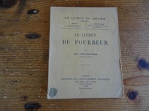 Imagen del vendedor de Le Livret Du Fourreur a la venta por librairie ESKAL