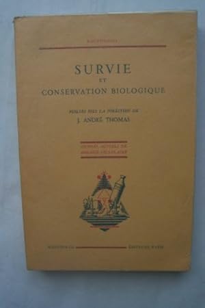 Bild des Verkufers fr SURVIE ET CONSERVATION BIOLOGIQUE tats d'activit mtabolique, tats de l'eau et des hydrates cristallins, thermorsistance des acides nucliques, reviviscence, survie naturelle, survie exprimentale : cellules, organes, organismes, physiologie de la vie zum Verkauf von KEMOLA