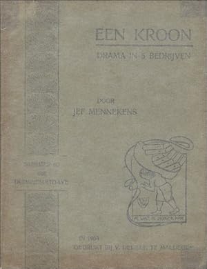 Immagine del venditore per EEN KROON. DRAMA IN VIJF BEDRIJVEN. venduto da BOOKSELLER  -  ERIK TONEN  BOOKS